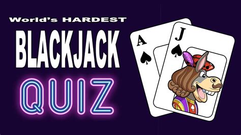  black jack quiz